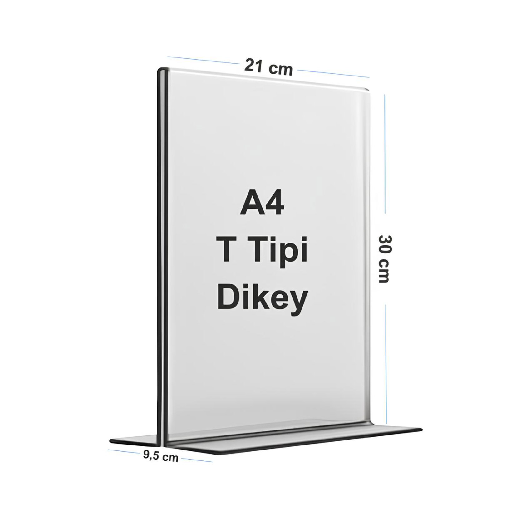 A4 T Tipi Dikey Pleksi Föylük ölçüleri: 21×30 Cm, Taban Derinliği 9,5 Cm